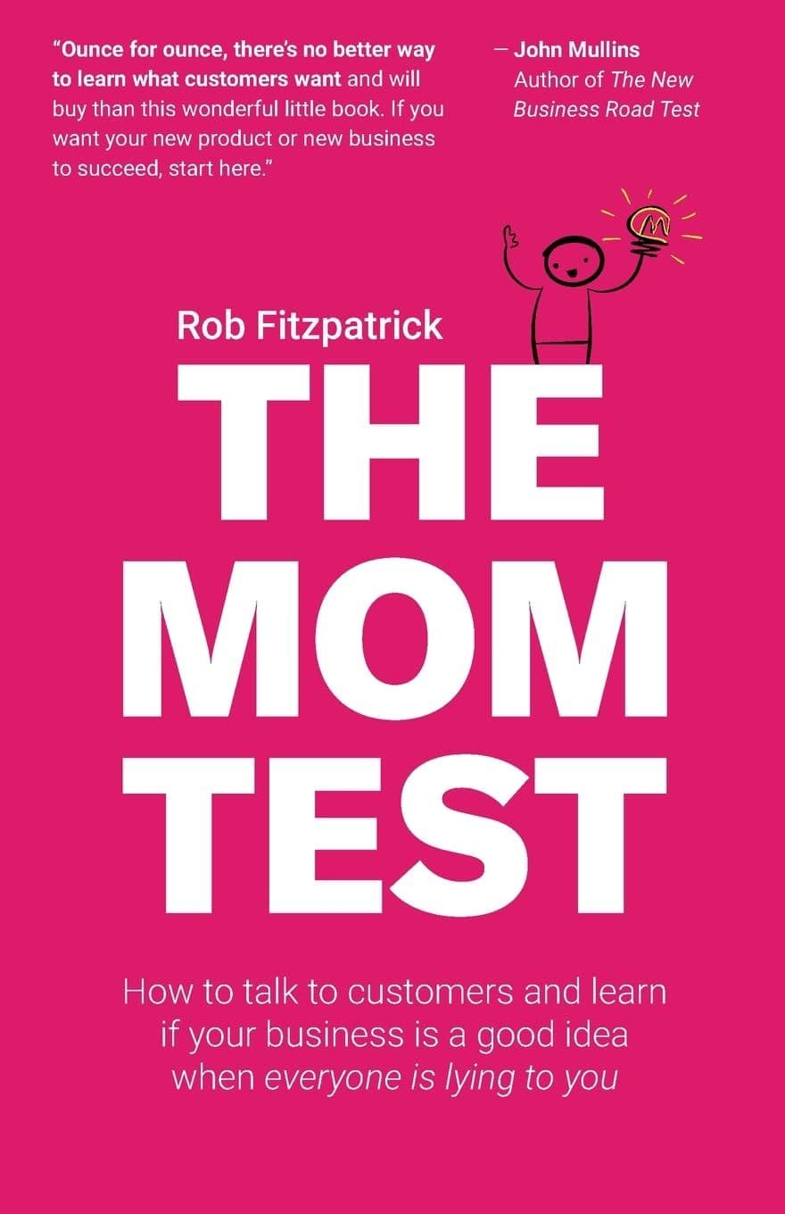 Cover of The Mom Test by Rob Fitzpatrick - venture capital book